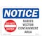 Signmission OSHA Notice Sign, 7" H, Rigid Plastic, Rabies Vector Containment Area Sign With Symbol, Landscape OS-NS-P-710-L-17952 - alternate 1